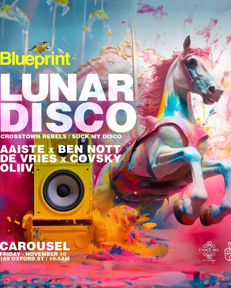 Blueprint Ft. Lunar Disco (Crosstown Rebels/ Suck My Disco @ Carousel Bar and Ballroom