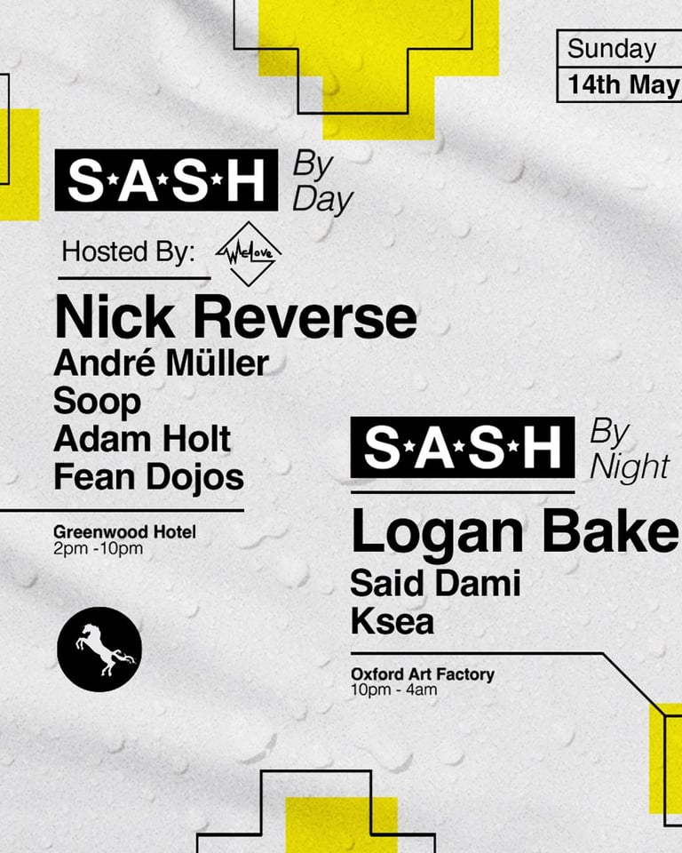 S.A.S.H By Day & Night WeLove Takeover Logan Baker