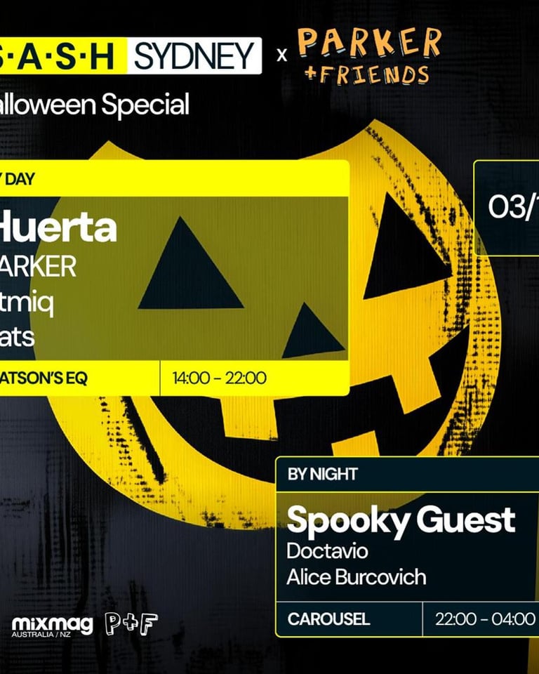 S.A.S.H By Day & Night Halloween Special PARKER & Friends ft. Huerta Spooky Guest Sunday November 3rd