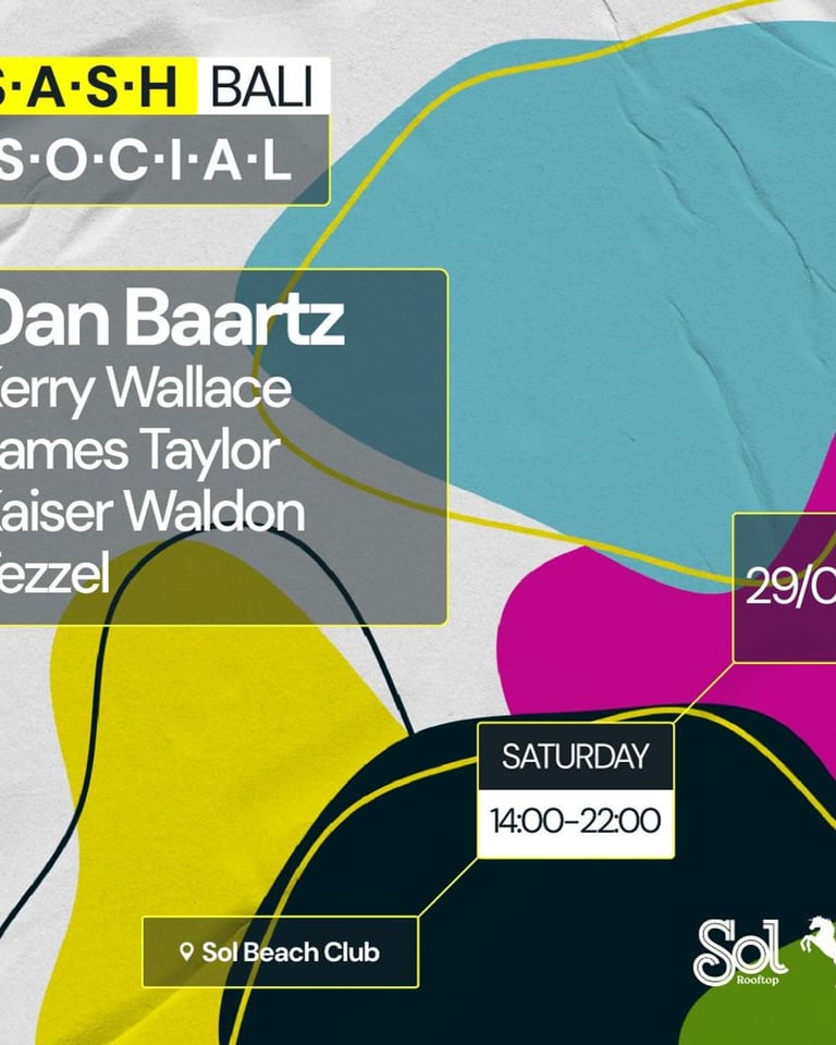 S.A.S.H Bali Social at Sol Rooftop Saturday 29th June Free Event
