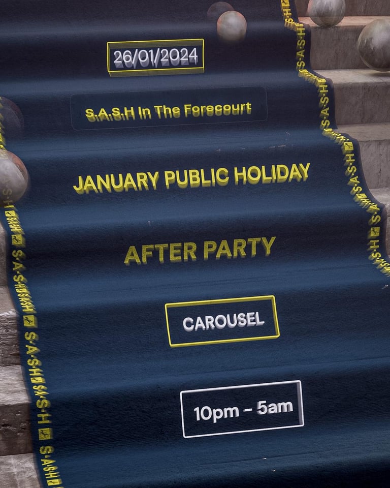 S.A.S.H January Public Holiday AFTER PARTY Fri 26th Jan