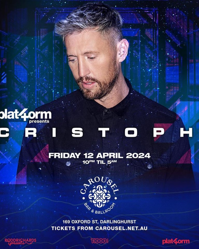Plat4orm presents Cristoph @ Carousel - Friday 12 April 2024.