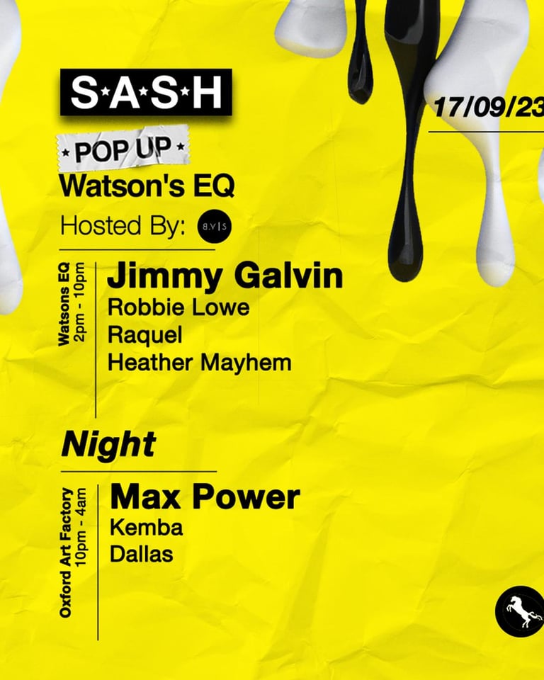 S.A.S.H By Day & Night By Your Side Max Power Sunday 17th September