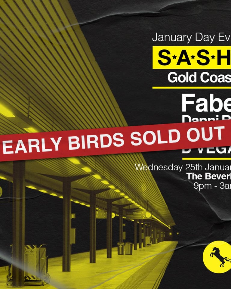 S.A.S.H Gold Coast Fabe Wednesday 25th January Public Holiday Eve